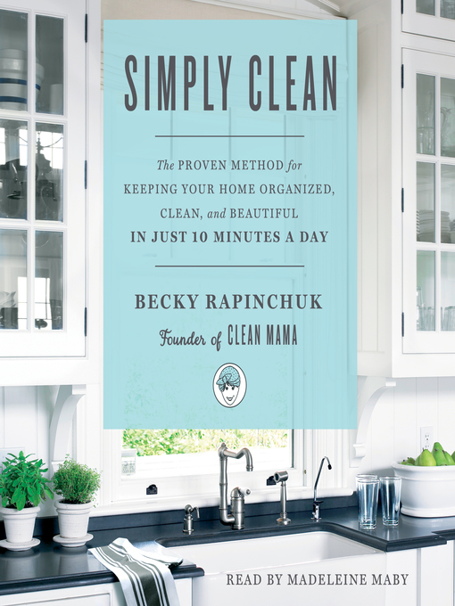 Title details for Simply Clean by Becky Rapinchuk - Available